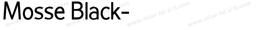 Mosse Black字体转换